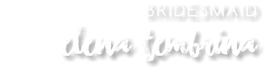 BrIDESMAID Elena Tembrina 